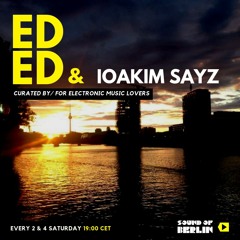 Ed Ed & IOAKIM SAYZ 2018