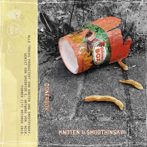 KNOTEN&SMOOTHINSKY-DÖNERBOX EP (SNIPPET)