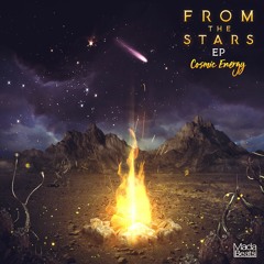 Cosmic Energy - From the stars EP (Out now)