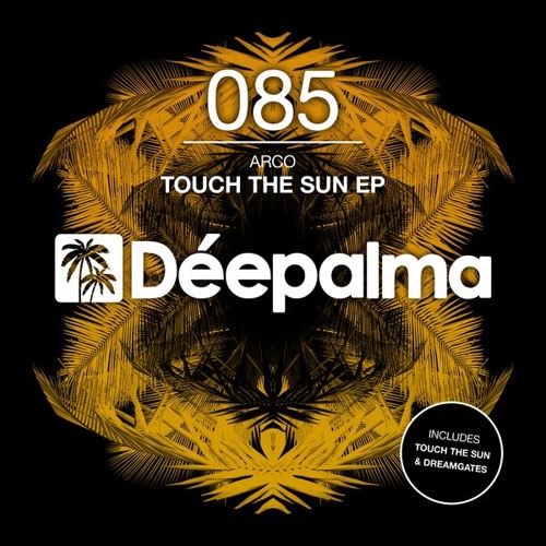 Arco - Touch The Sun