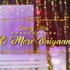 O More Saiyan Romantic Version _yeh Rishta Kya Kehlata Hai _ Youvik Mp3