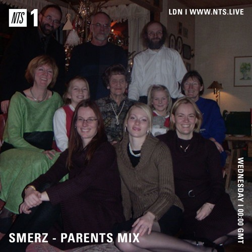 Smerz on NTS - Parents guest mix 19.12.18