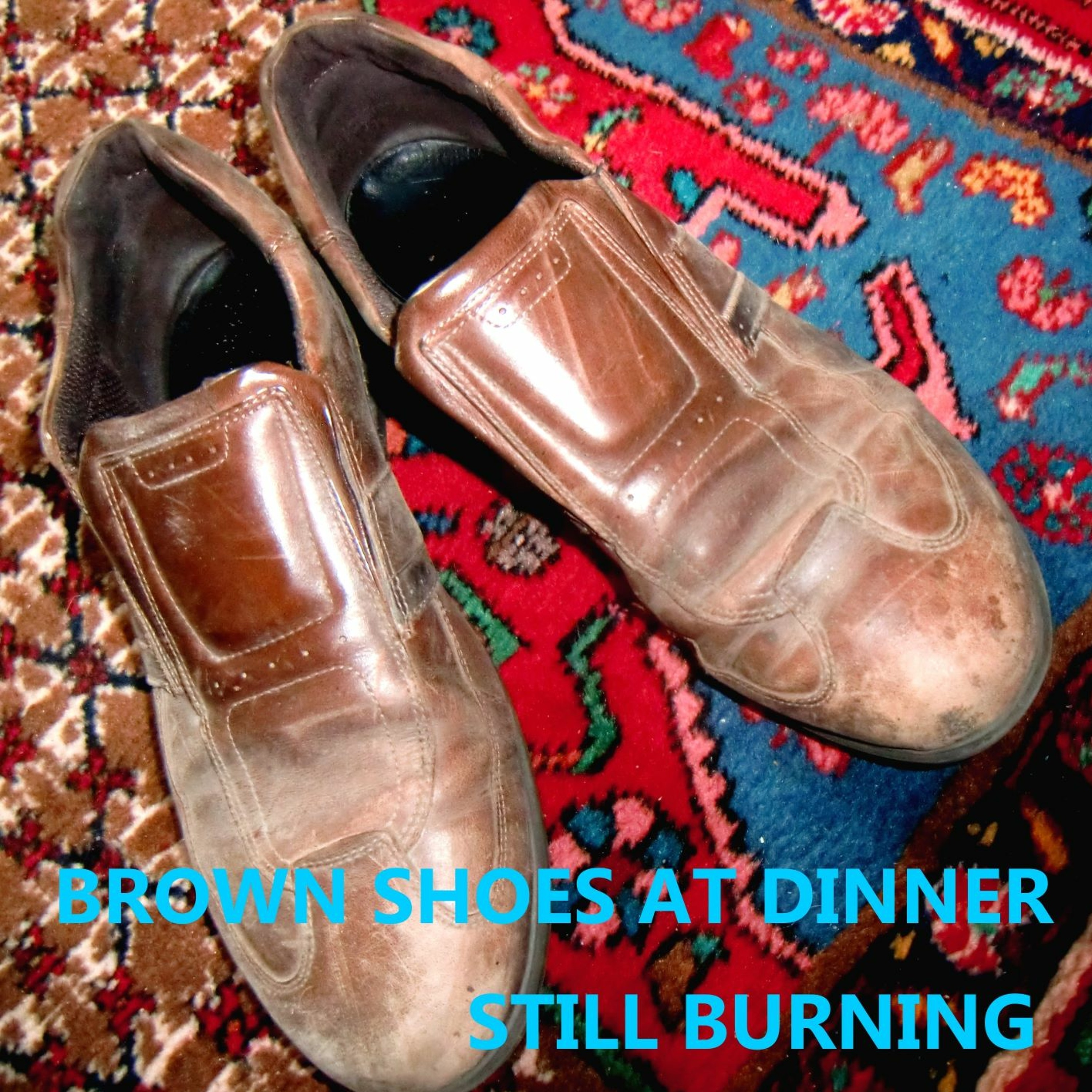 Brown Shoes At A Dinner episode artwork
