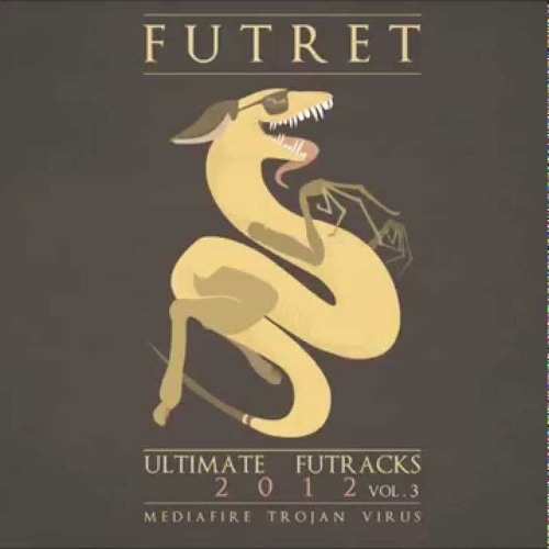 Futret - FUTRET HAS SENT YOU THE FILE MY DICK.PNG