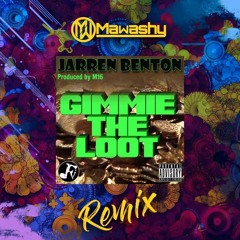 Mawashy - gimmie the loot (remix) freedownload