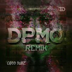 ID - DPMO (Codd Dubz Remix)