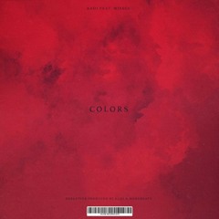 KADI feat MiyaGi - Colors