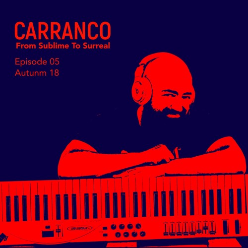 From Sublime To Surreal 05, Autumn 2018