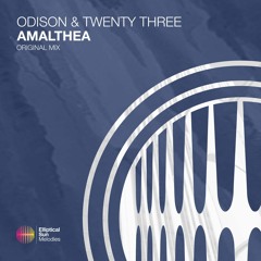 Odison & Twenty Three - Amalthea ( Original Mix ) OUT NOW