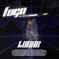 Lunar - Fogo (Prod. Thon x Young Taylor)