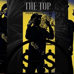 The Top (Prod. LORD QUAN)