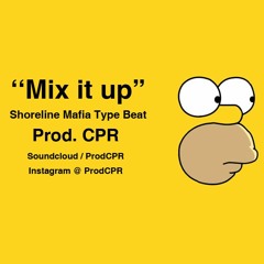 [FREE] Mix it Up || Shoreline Mafia x Daboii Trap Beat || Prod. CPR