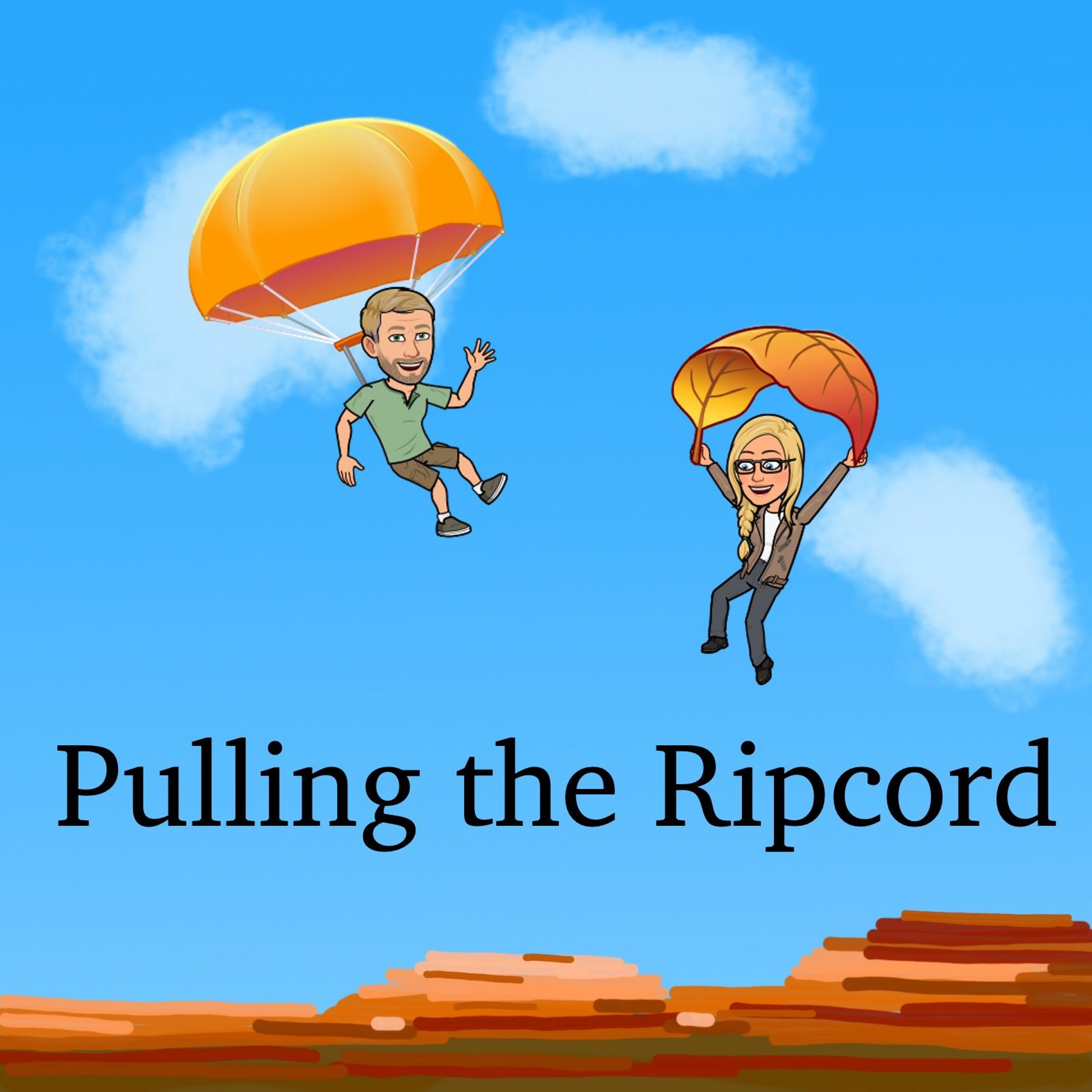 Pulling The Ripcord E#1 - 12:8:18