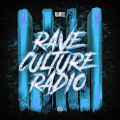 W&W - Rave Culture Radio 005
