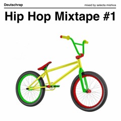 Hip Hop Mixtape #1(deutsch)