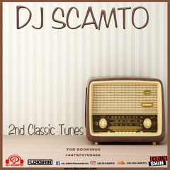 DJ SCAMTO - 2nd CLASSIC TUNES HOUSE MIX