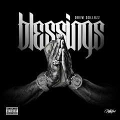 Blessings (Prod.SpeakerBangerz)