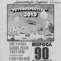 #090 - Futurospectiva 2019