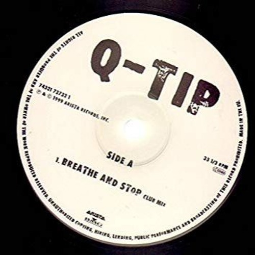 Q-Tip - Breathe & Stop (Storme funk recut)