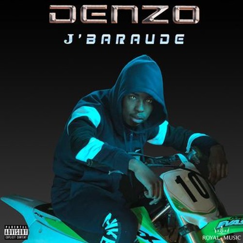 Denzo - J'baraude