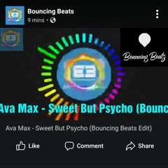 Ava Max - Sweet But Psycho (Bouncing Beats Edit)