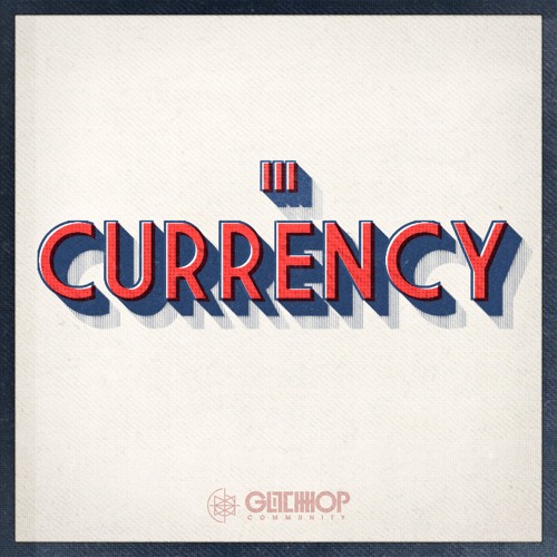 Iii - Currency [FREE DOWNLOAD]