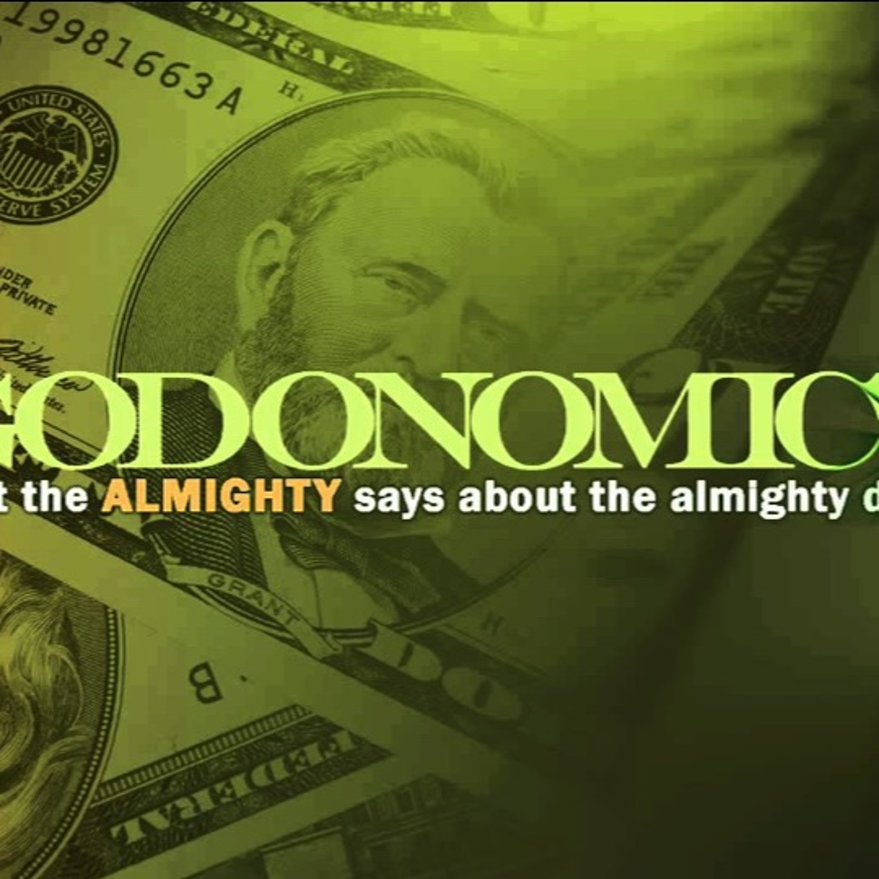 10/7/18- Godonomics Week 6 episode artwork