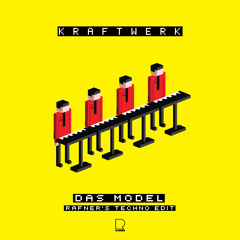 Kraftwerk - Das Model (Rafner's Techno Edit) [Free Download]