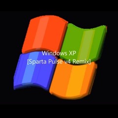 Windows XP [Sparta Pulse V4 Remix]