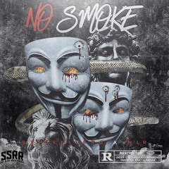 No Smoke ft. MirSS