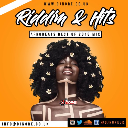 Riddim & Hits Afrobeats Best Of 2018 - ft Wizkid Burna Boy Davido Tekno Wande Coal Olamide
