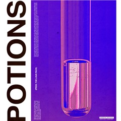 POTIONS (Prod. The Loud Pack)