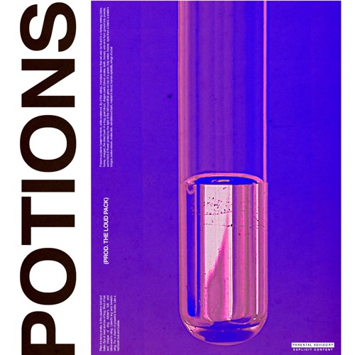 POTIONS (Prod. The Loud Pack)
