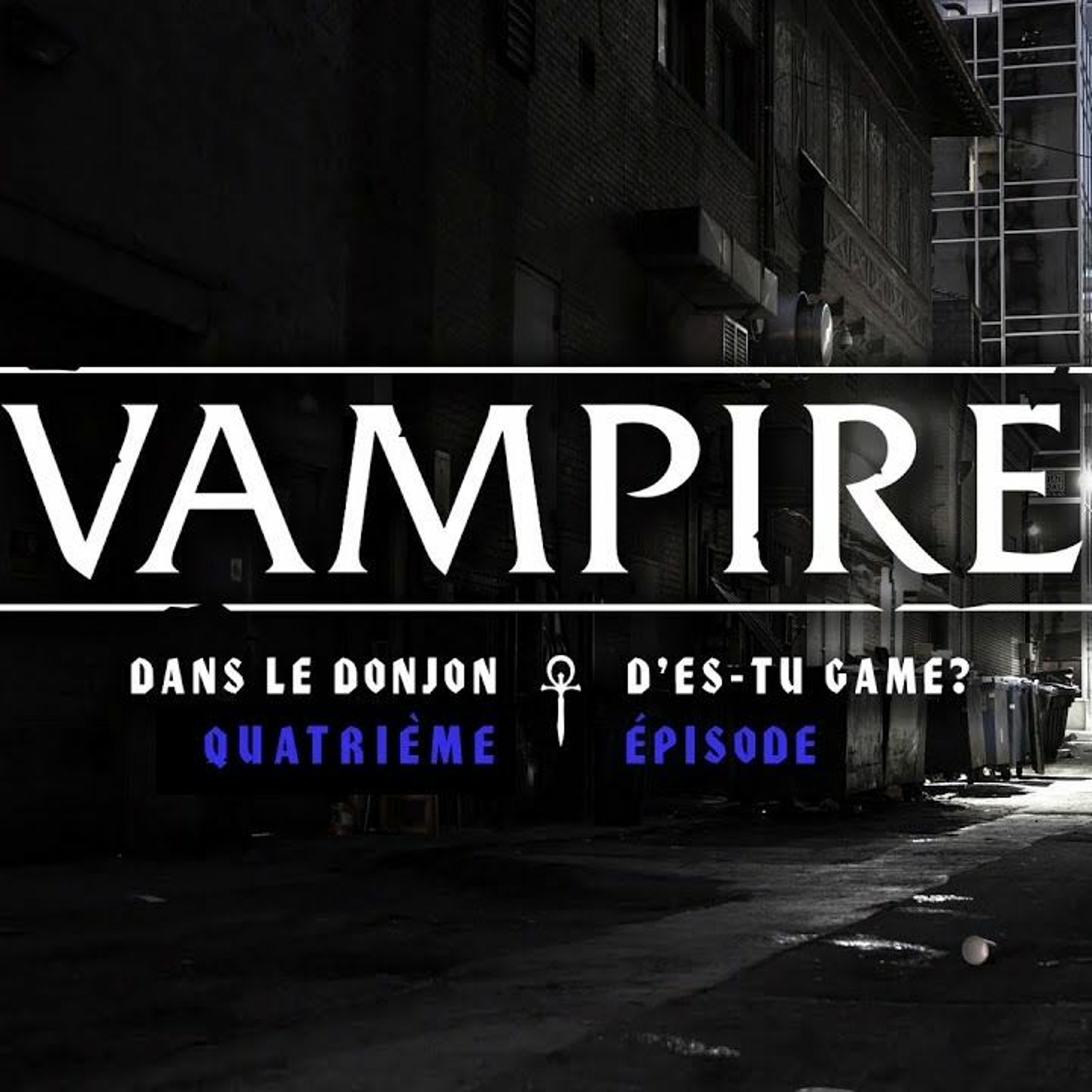 Vampire - Episode 04