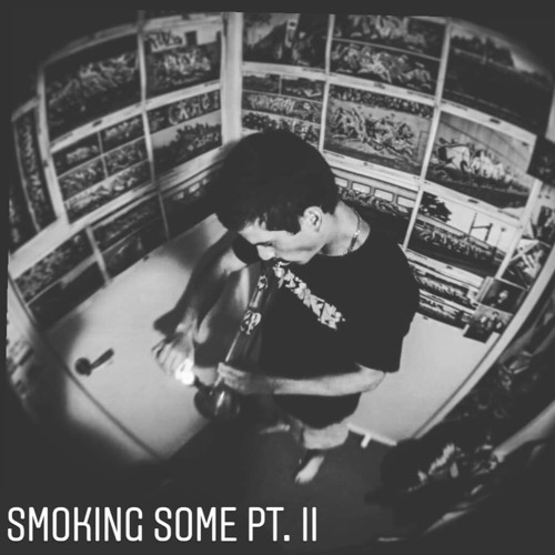 SMOKIN SOME Pt.2