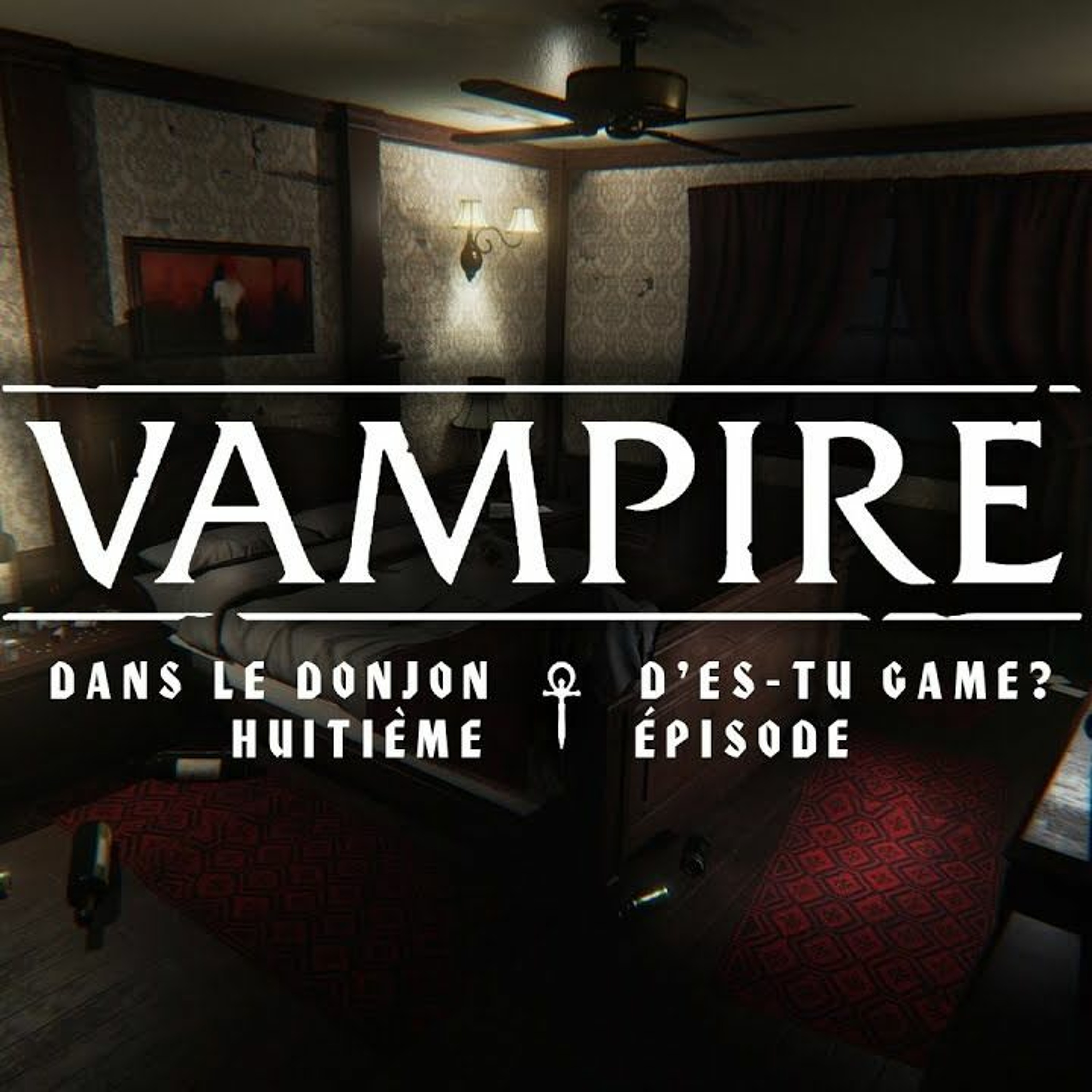 Vampire - Episode 08