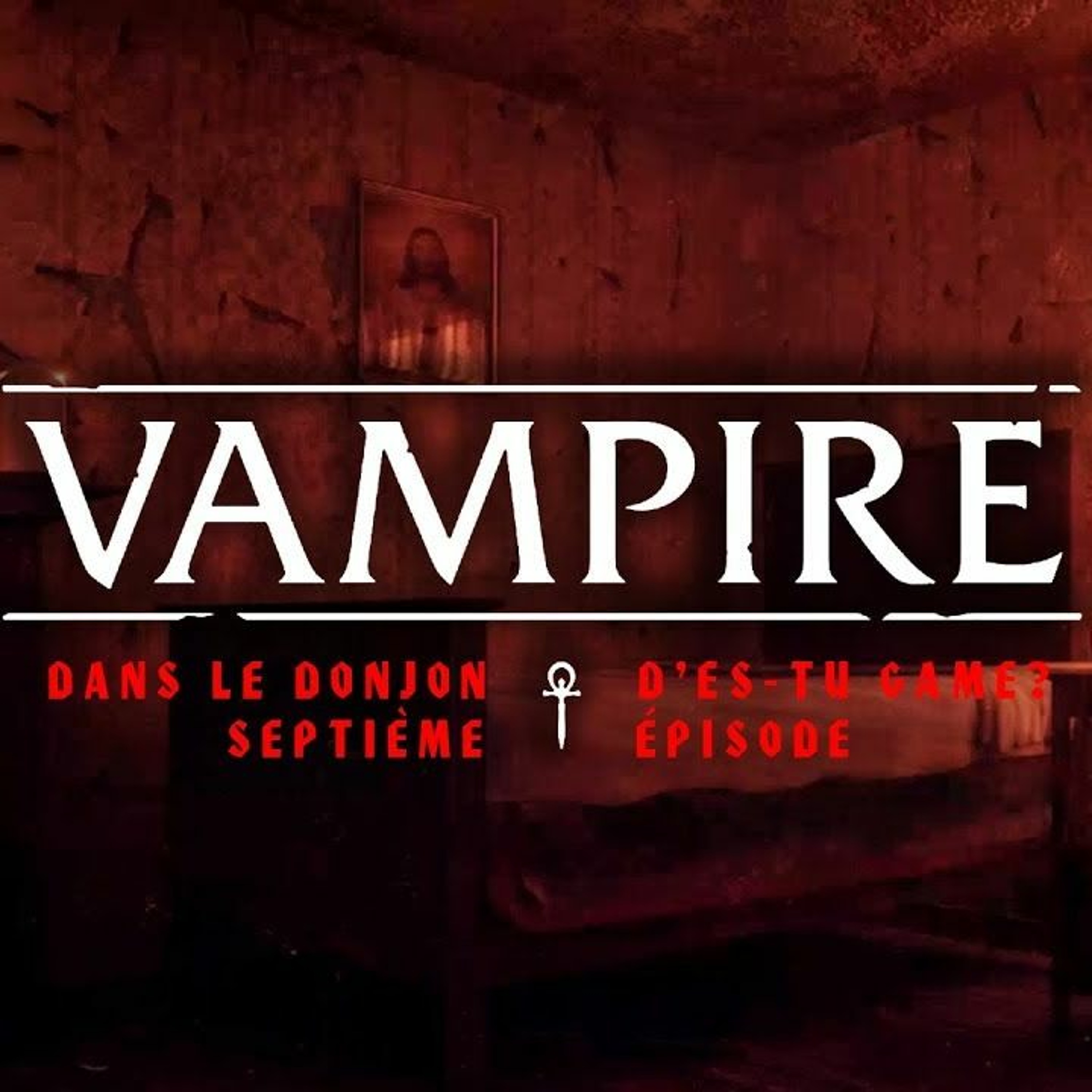 Vampire - Episode 07