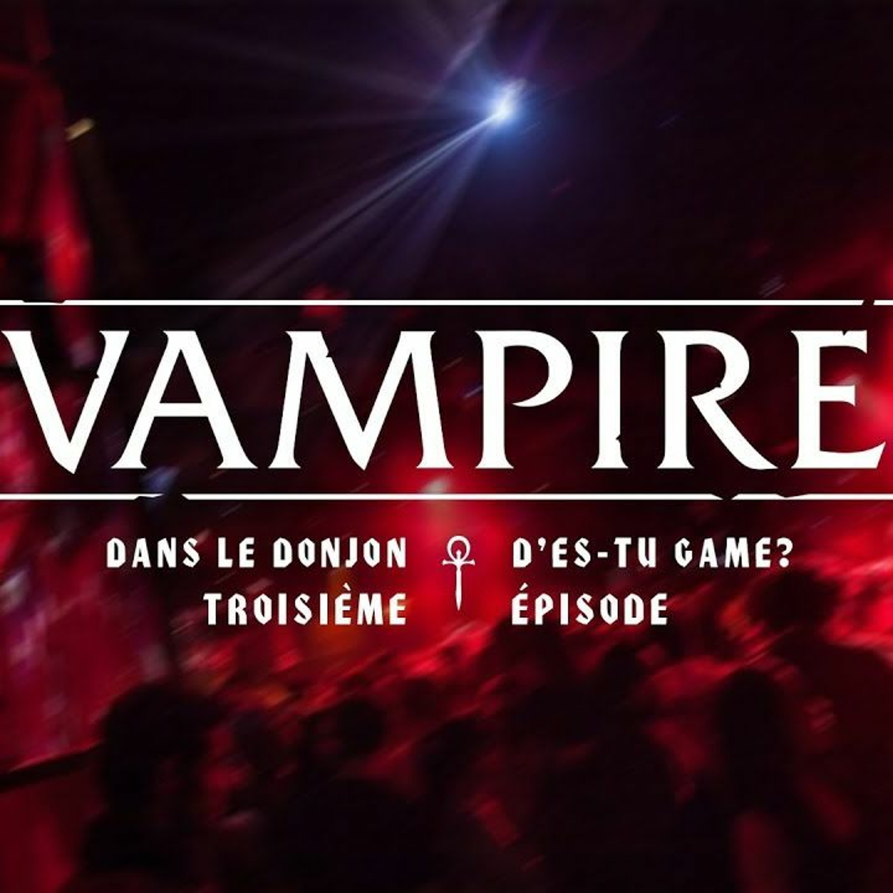 Vampire - Episode 03