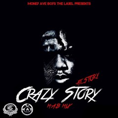 M.A.B NuNu - Crazy Story (M.A.B Mix) [Atlanta Story]