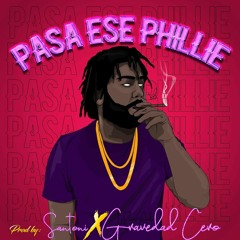 Badlenz - Pasa Ese Phillie (Prod. Santoni & Gravedad Cero
