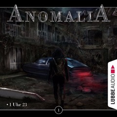 Anomalia - "1 Uhr 23" (Teaser 1 Folge 1)