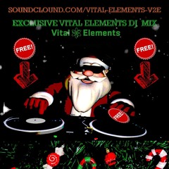 Vital Elements Xmas 2018 Mix - Free Download...