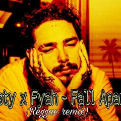 Fall Apart (Fyahres Reggae)