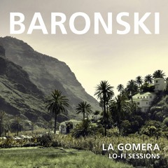 La Gomera Lo-Fi Sessions (Full Album)
