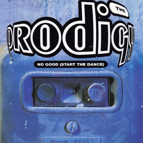 The Prodigy - No Good (Start the Dance) Scave Bootleg
