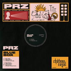 PRZ - Waveatron [Chateau Royal]