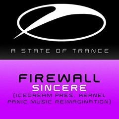 Firewall - Sincere (Icedream pres. Kernel Panic Music Reimagination) [FREE DOWNLOAD]