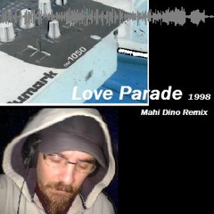 Love Parade 1998 Mahi REMIX 2019 (demo)
