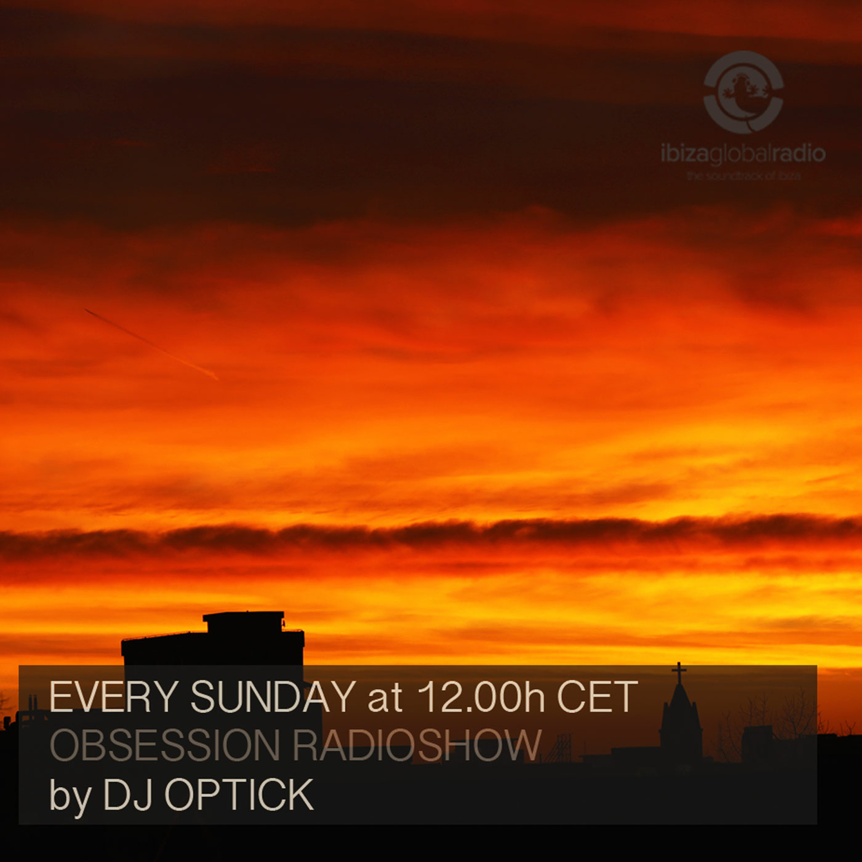 Dj Optick - Obsession - Ibiza Global Radio