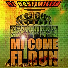 DJ Rasfimillia - Mi Come Fi Dun [2K18]